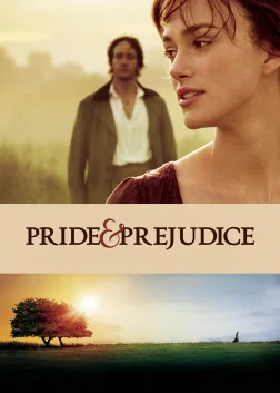 Pride & Prejudice (2005) — movie poster