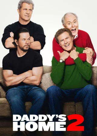 Daddy's Home 2 (2017) — movie poster