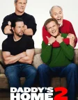 Daddy's Home 2 (2017) — movie poster