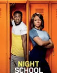 Night School (2018) — movie poster