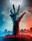 The Dead Don't Die (2019) — movie poster