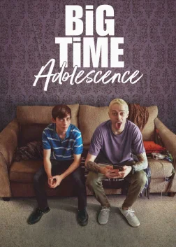 Big Time Adolescence (2020) — movie poster
