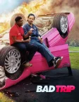 Bad Trip (2021) — movie poster