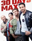 30 Days Max (2020) — movie poster