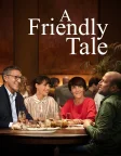 A Friendly Tale... (2020) — movie poster