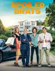 Spoiled Brats (2021) — movie poster