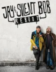 Jay and Silent Bob Reboot (2019) — movie poster