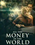 All the Money in the World (2017) — movie poster