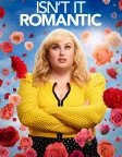 Isn't It Romantic (2019) — movie poster