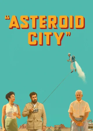 Asteroid City (2023) — movie poster