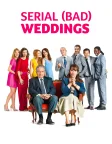 Serial (Bad) Weddings (2014) — movie poster