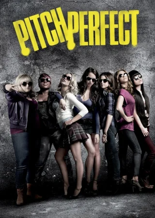 Pitch Perfect (2012) — movie poster