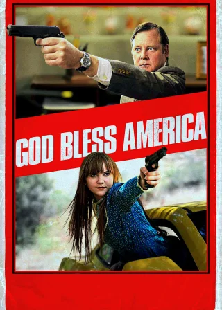 God Bless America (2012) — movie poster