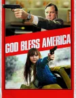 God Bless America (2012) — movie poster
