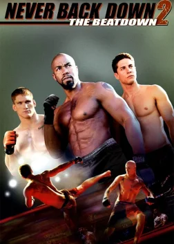 Never Back Down 2: The Beatdown (2011) — movie poster
