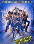 Police Academy 2: Their First Assignment (1985) — movie poster