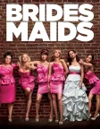 Bridesmaids (2011) — movie poster