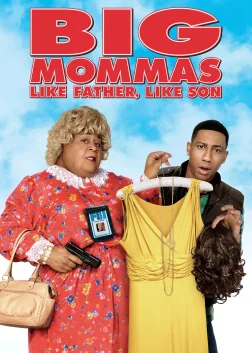 Big Mommas: Like Father, Like Son