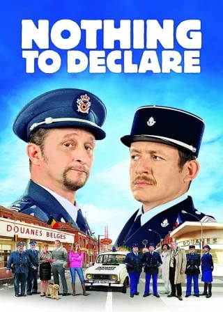 Nothing to Declare (2010) — movie poster