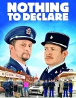 Nothing to Declare (2010) — movie poster