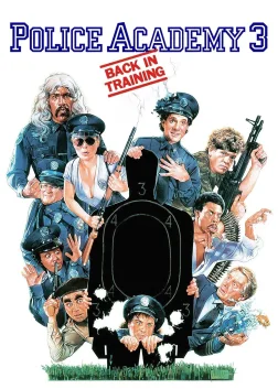 Police Academy 3: Back in Training (1986) — movie poster