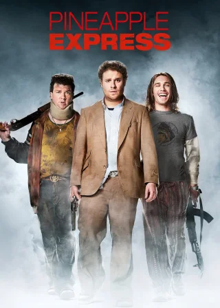 Pineapple Express (2008) — movie poster