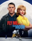 Fly Me to the Moon (2024) — movie poster