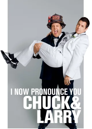 I Now Pronounce You Chuck & Larry (2007) — movie poster