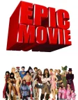 Epic Movie (2007) — movie poster