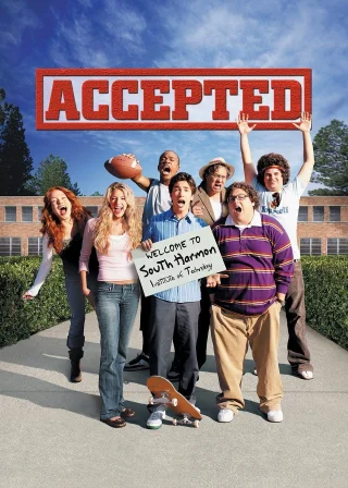 Accepted (2006) — movie poster