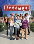 Accepted (2006) — movie poster