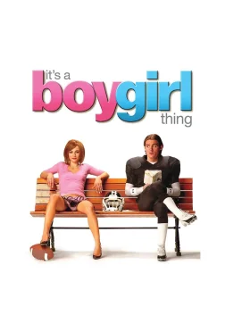 It's a Boy Girl Thing (2006) — movie poster