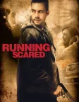 Running Scared (2006) — movie poster