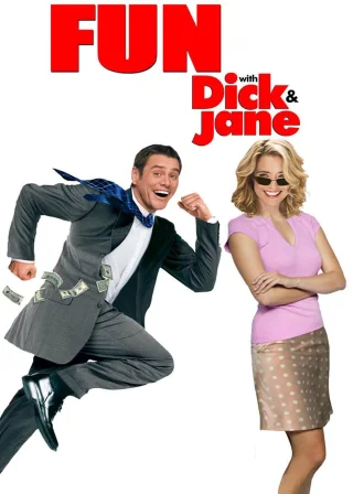 Fun with Dick and Jane (2005) — movie poster