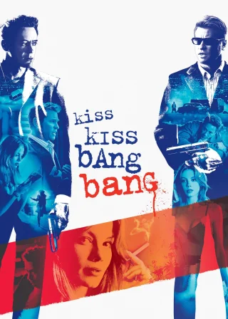 Kiss Kiss Bang Bang (2005) — movie poster