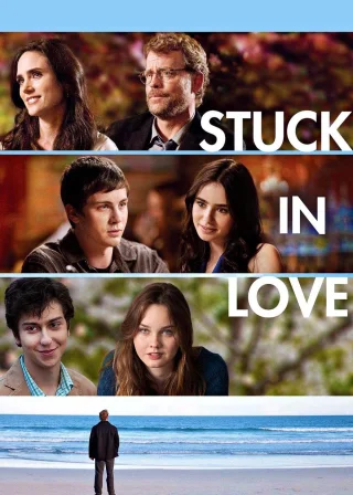 Stuck in Love (2013) — movie poster