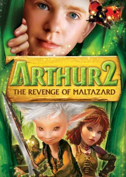 Arthur and the Revenge of Maltazard (2009) — animated movie poster