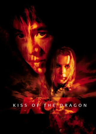 Kiss of the Dragon (2001) — movie poster