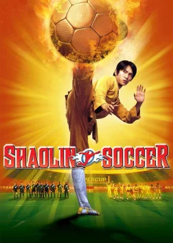 Shaolin Soccer (2001) — movie poster