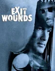 Exit Wounds (2001) — movie poster
