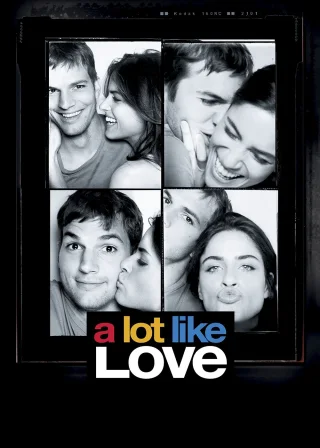 A Lot Like Love (2005) — movie poster