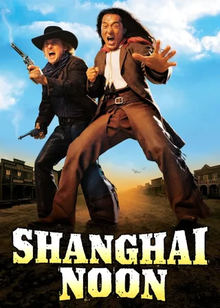 Shanghai Noon (2000) — movie poster