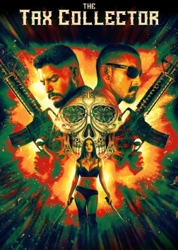 The Tax Collector (2020) — movie poster
