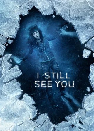 I Still See You (2018) — movie poster