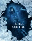 I Still See You (2018) — movie poster