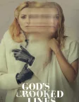 God's Crooked Lines (2022) — movie poster