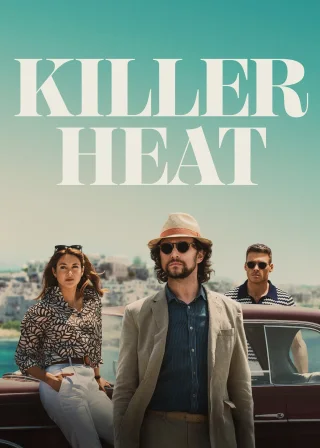 Killer Heat (2024) — movie poster