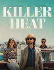 Killer Heat (2024) — movie poster