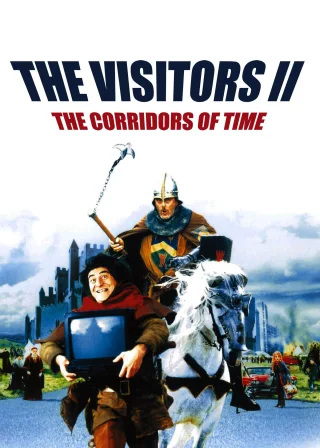 The Visitors II: The Corridors of Time (1998) — movie poster