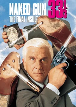 Naked Gun 33⅓: The Final Insult